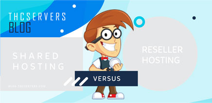 Shared Hosting vs. Reseller Hosting