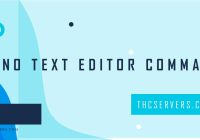 nano commands for text edit